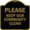 Signmission Designer Series-Please Keep Our Community Clean Black & Gold, 18" x 18", BG-1818-9788 A-DES-BG-1818-9788 - alternate 1